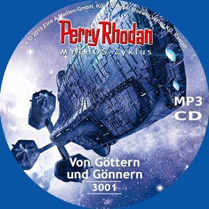 Perry Rhodan Nr. 3001: Von Göttern und Gönnern (MP3-CD)