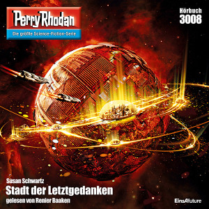 Perry Rhodan Nr. 3008: Stadt der Letztgedanken (Hörbuch-Download)