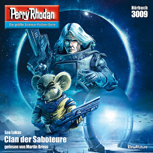 Perry Rhodan Nr. 3009: Clan der Saboteure (Hörbuch-Download)