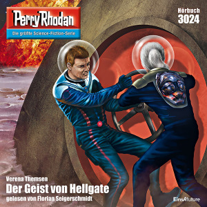 Perry Rhodan Nr. 3024: Der Geist von Hellgate (Hörbuch-Download)