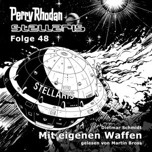 Stellaris 48: Mit eigenen Waffen (Hörbuch-Download)
