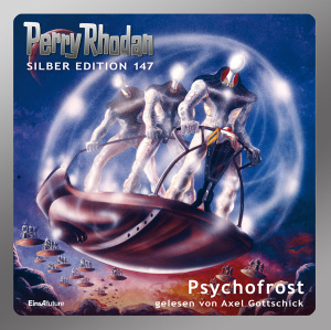 Perry Rhodan Silber Edition 147: Psychofrost (Hörbuch-Komplett-Download) 
