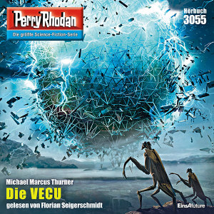Perry Rhodan Nr. 3055: Die VECU (Hörbuch-Download)
