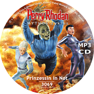 Perry Rhodan Nr. 3069: Prinzessin in Not (MP3-CD)