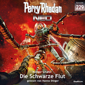 Perry Rhodan Neo Nr. 229: Die Schwarze Flut (Hörbuch-Download)