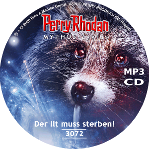 Perry Rhodan Nr. 3072: Der Ilt muss sterben! (MP3-CD)