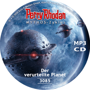Perry Rhodan Nr. 3085: Der verurteilte Planet (MP3-CD)