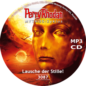 Perry Rhodan Nr. 3087: Lausche der Stille! (MP3-CD)