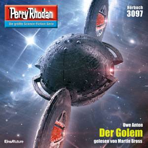 Perry Rhodan Nr. 3097: Der Golem (Hörbuch-Download)