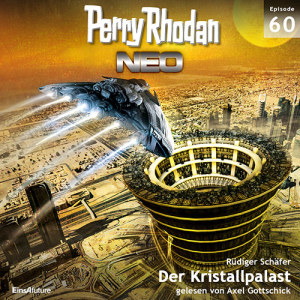 Perry Rhodan Neo Nr. 060: Der Kristallpalast (Download)