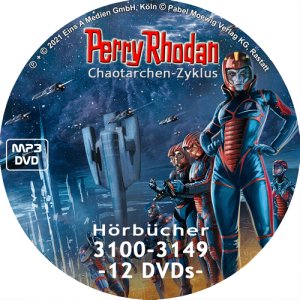 PERRY RHODAN Chaotarchen-Zyklus MP3 DVD-Paket Folgen 3100-3149