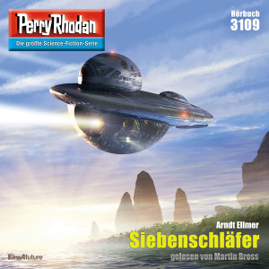 Perry Rhodan Nr. 3109: Siebenschläfer (Hörbuch-Download)