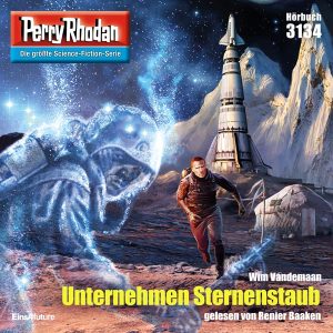 Perry Rhodan Nr. 3134: Unternehmen Sternenstaub (Hörbuch-Download)