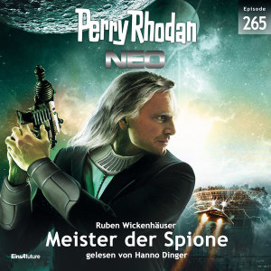 Perry Rhodan Neo Nr. 265: Meister der Spione (Hörbuch-Download)