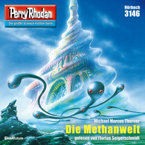 Perry Rhodan Nr. 3146: Die Methanwelt (Hörbuch-Download)