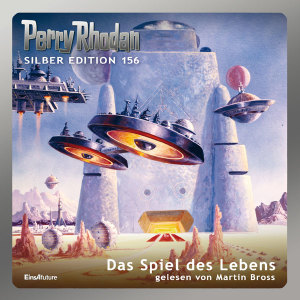 Perry Rhodan Silber Edition 156: Das Spiel des Lebens (Hörbuch-Komplett-Download)