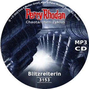 Perry Rhodan Nr. 3153: Blitzreiterin (MP3-CD)