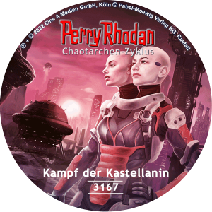 Perry Rhodan Nr. 3167: Kampf der Kastellanin (MP3-CD)