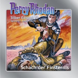 Perry Rhodan Silber Edition 73: Schach der Finsternis (Hörbuch-Download)