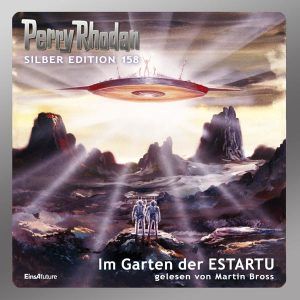 Perry Rhodan Silber Edition 158: Im Garten der ESTARTU (Hörbuch-Komplett-Download)