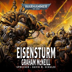 Warhammer 40.000: Eisensturm (Hörbuch-Download)