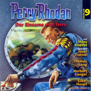 Perry Rhodan Hörspiel 09 - Der Einsame von Terra