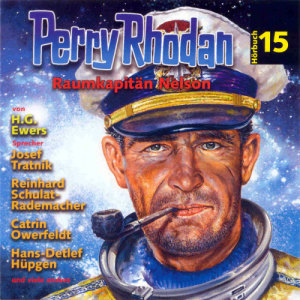Perry Rhodan Hörspiel 15 - Raumkapitaen Nelson