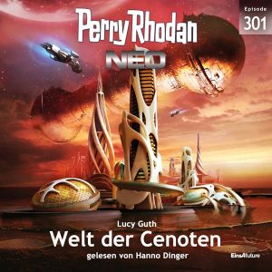 Perry Rhodan Neo Nr. 301: Welt der Cenoten (Hörbuch-Download)