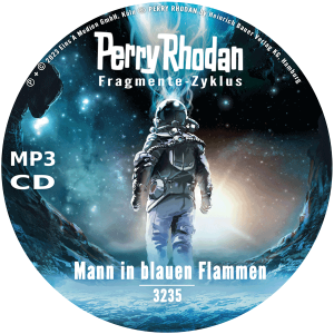 Perry Rhodan Nr. 3235: Mann in blauen Flammen (MP3-CD)