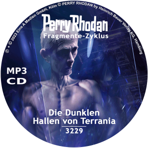Perry Rhodan Nr. 3229: Die Dunklen Hallen von Terrania (MP3-CD)