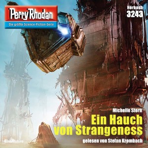 Perry Rhodan Nr. 3243: Ein Hauch von Strangeness (Hörbuch-Download)