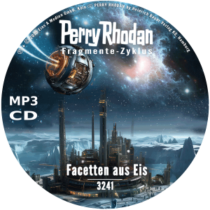 Perry Rhodan Nr. 3241: Facetten aus Eis (MP3-CD)