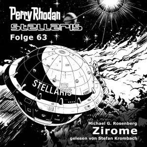Stellaris 63: Zirome (Hörbuch-Download)