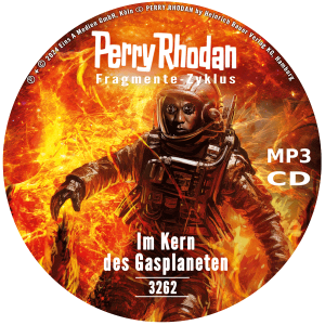 Perry Rhodan Nr. 3262: Im Kern des Gasplaneten (MP3-CD)