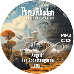 Perry Rhodan Nr. 3265: Angriff der Schattengarde (MP3-CD)