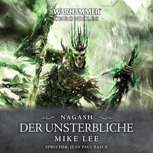 Warhammer Chronicles: Nagash 3 - Der Unsterbliche (Hörbuch-Download)